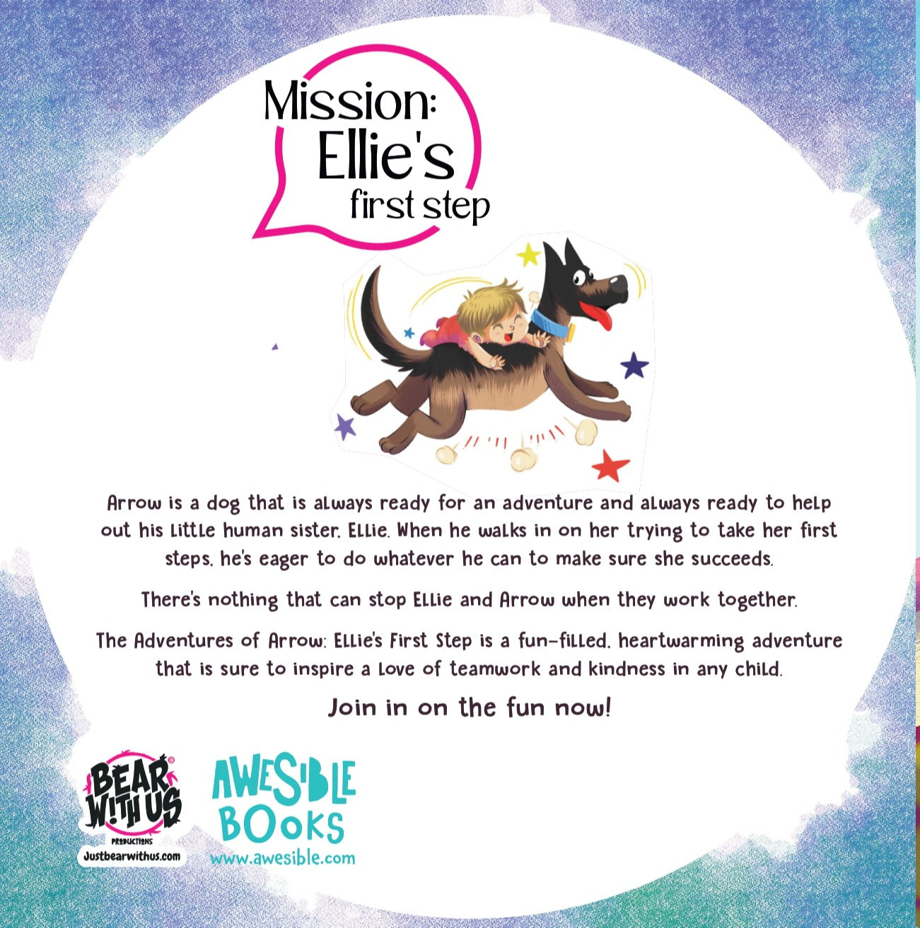 (Book 4) The Adventures of Arrow − Mission: Ellie's first step