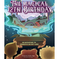 The Magical 12th Birthday - An Adventure To Grandpa's Secret Land